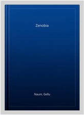 Zenobia, Paperback by Naum, Gellu, Brand New, Free P&P in the UK