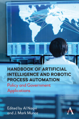 Handbook Of Artificial Intelligence And Robotic Process Automation: Policy ...