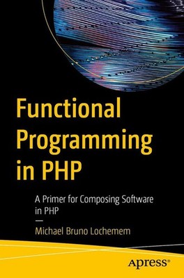 Functional Programming in PHP | nullMichael Bruno Lochemem | nullenglisch