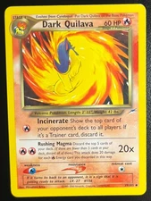 Dark Quilava Uncommon Neo Destiny 039/105 HP/DMG