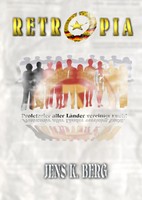 Jens K. Berg | Retropia | Buch | Deutsch (2019) | 412 S. | Books On Demand Gmbh