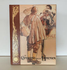 Le copertine della Domenica del Corriere Rizzoli 1915-1918 stampato luglio 1977