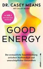 Good Energy von Dr.Casey Means UNGELESEN