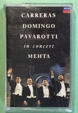 CARRERAS/DOMINGO/PAVAROTTI IN CONCERT MEHTA (20) 14 Track Audio Cassette DECCA