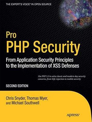 Pro PHP Security: From - Paperback, by Snyder Chris; Myer - Very Good