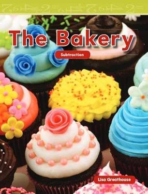 The Bakery (Mathematics Readers) - Paperback, by Lisa Greathouse - Very Good