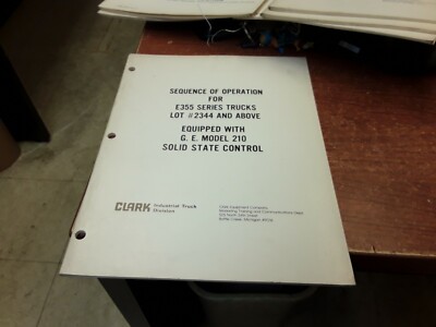 Clark Sequence of Operation for E355 Series Trucks