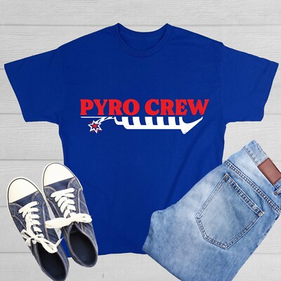 Pyro Crew Sarcastic Humor Graphic Tee Gift For Men Novelty Funny T Shirt
