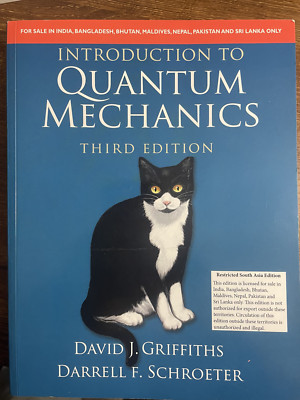 Introduction to Quantum Mechanics by Darrell F. Schroeter and David J. Griffiths