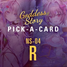 Goddess Story - R - PICK A CARD - NS-04 - CCG anime waifu foil cards 