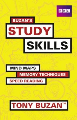 Buzan's Study Skills: Mind Maps, Memory Techniques, Speed Readin