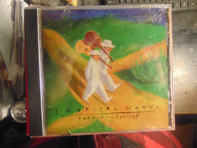 FORTIN-LEVEILL  - TROPICAL NORTE CD