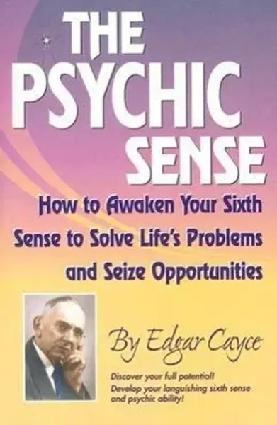 The Psychic Sense: How To Awaken Your Sixth Sense To Solve Life's Problems...-image