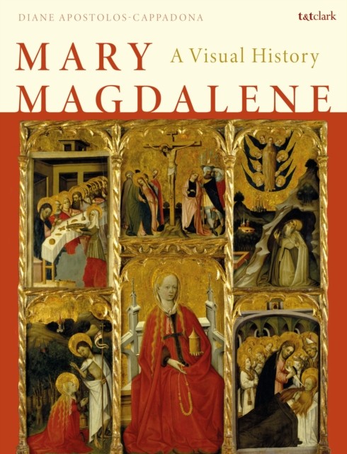 Mary Magdalene: A Visual History - Image 4