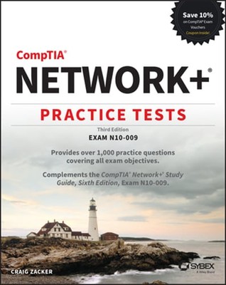 Comptia Network+ Practice Tests: Exam N10-009 by Craig Zacker: Used