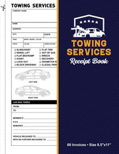 Towing Services Receipt Book: 60 Invoices 8.5"x11" | Work Orders for Towing and