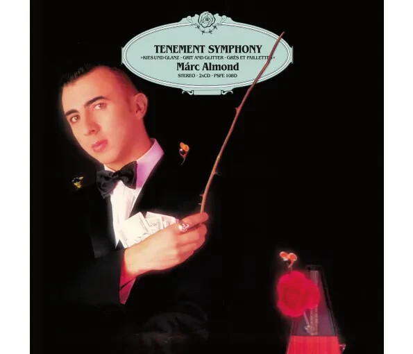 Marc Almond: Tenement Symphony, 2CD Expanded Edition