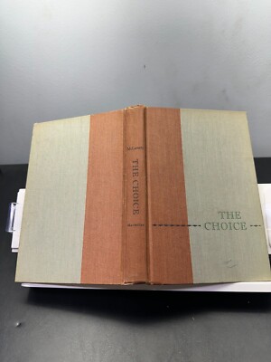 The Choice by Michael McLaverty First Printing, Hardback Vintage 1958