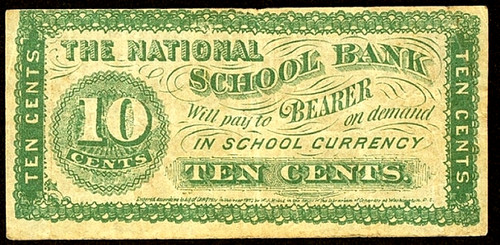 US 10¢ National School Bank Classroom Currency  Early Educational Practice note