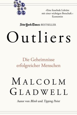 Outliers | Malcolm Gladwell | deutsch | Outliers