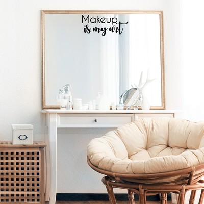 Makeup is My Art - Black 11.3'' x 25'' Wall Art Decal Vinyl Sticker