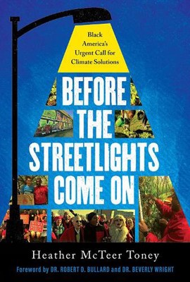 Before the Streetlights Come On: Black America's Urgent Call for Climate Solutio