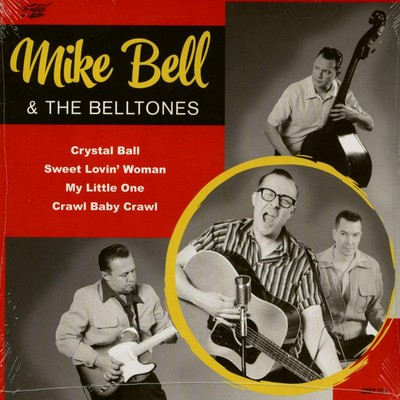 Mike Bell & The Belltones Crystal Ball (7inch, EP) (Vinyl)