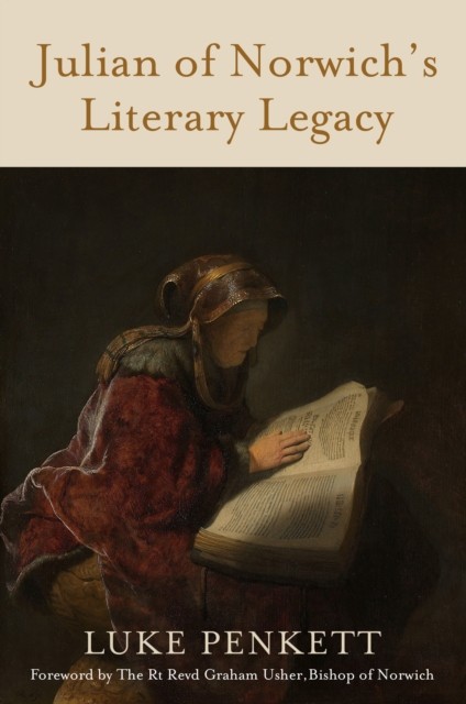 Julian Of Norwichs Literary Legacy