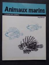 § livre le dessin par l'exemple : animaux marins - Doug Dubosque