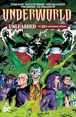 Underworld Unleashed: The 25th Anniversary Edition (Underworld Unleashed (1995))