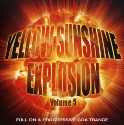 YELLOW SUNSHINE EXPLOSION 5 = Atmos/Sensifeel...= 2CD = PSY TRANCE PROGRESSIVE