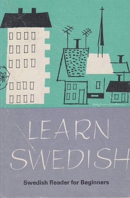 Learn Swedish: Swedish Reader for Beginners
