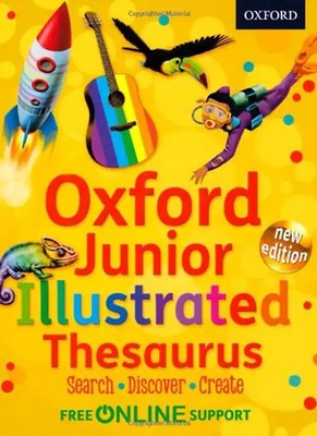 Oxford Junior Illustrated Thesaurus - Oxford Dictionaries