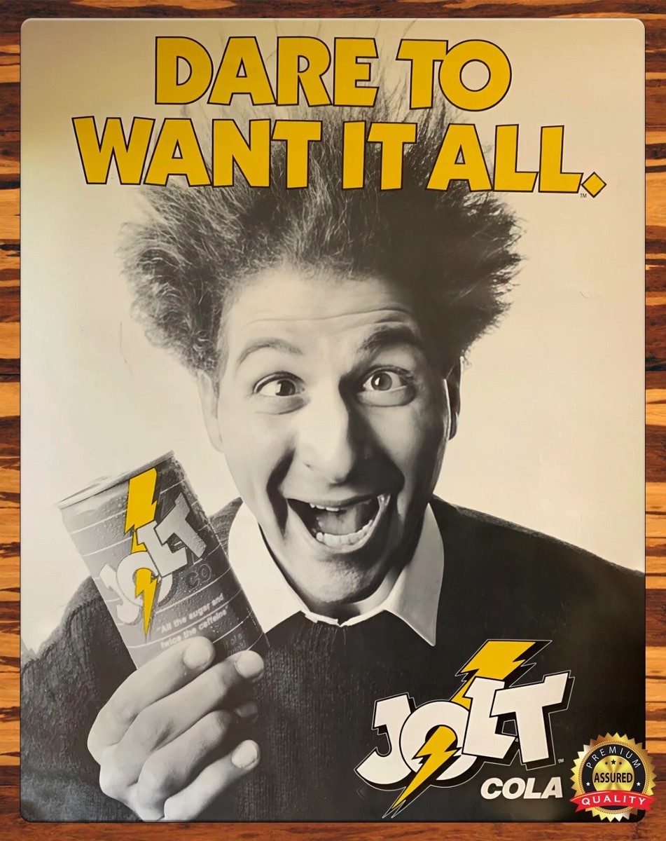 Jolt Cola - 1985 - Dare To Want It All - Metal Sign 11 x 14 | eBay