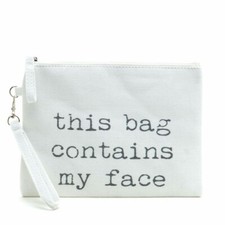 "This bag contains my face" Makeup Clutch Brand New Ready To Ship