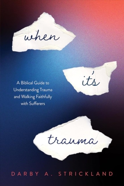 What Is Trauma