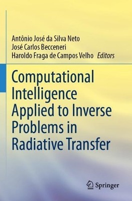 Computational Intelligence Applied to Inverse Problems in Rad... - 9783031435461