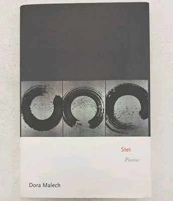 Dora Malech Poems Stet- Princeton Series-Contemporary Poets