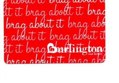 Burlington Coat Factory Brag About It Red Gift Card No Value