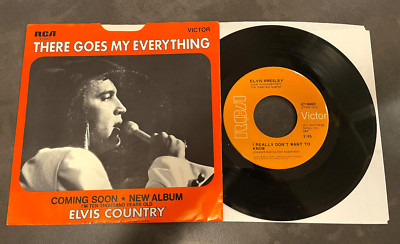 7'' Elvis Presley - There Goes My Everything - US RCA w/ Pic