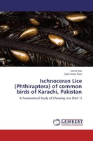 Ischnoceran Lice (Phthiraptera) Of Common Birds Of Karachi, Pakistan Syed Anser