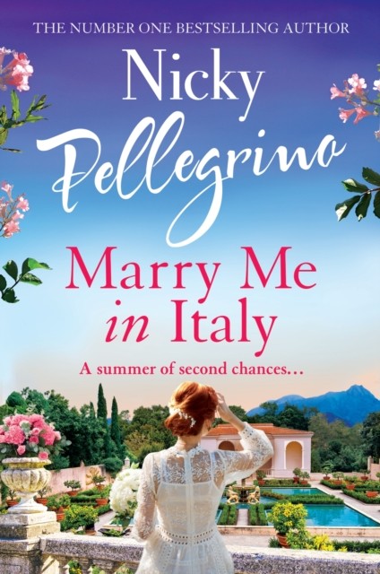 Marry Me in Italy by Nicky Pellegrino (Paperback Book)