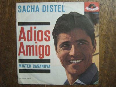 SACHA DISTEL 45 TOURS GERMANY ADIOS AMIGO