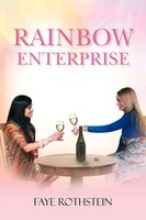 Faye Rothstein | Rainbow Enterprise | Taschenbuch | Englisch (2012) | Xlibris