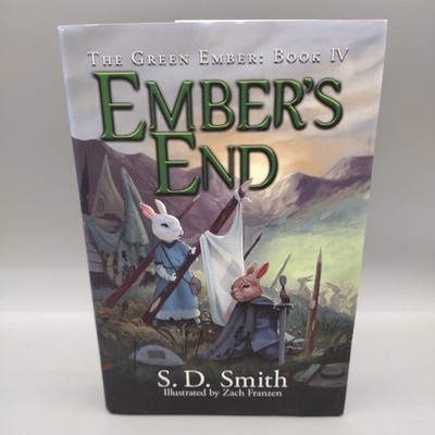 Ember's End (Green Ember Series: Book 4) Hardcover Signed S.D. Smith Autographed