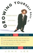 Growing Yourself Back Up - Paperback By Lee, John - GOOD