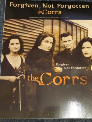 The Corrs Forgiven Not Forgotten by The Corrs 