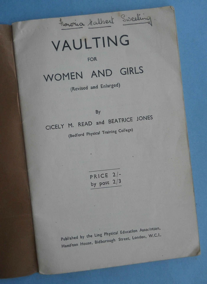 VAULTING FOR WOMEN & GIRLS (1938 BOOKLET REVISED EDITION) READ & JONES - Image 2 of 4