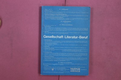 346100 GESELLSCHAFT - LITERATUR - BERUF Merkur Verlag Texte und Materialien für