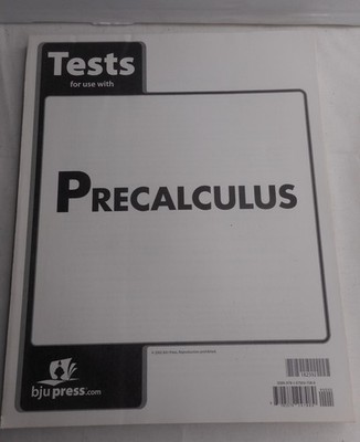 BJU Tests for use with Precalculus 182592 Paperback Book 184 pages